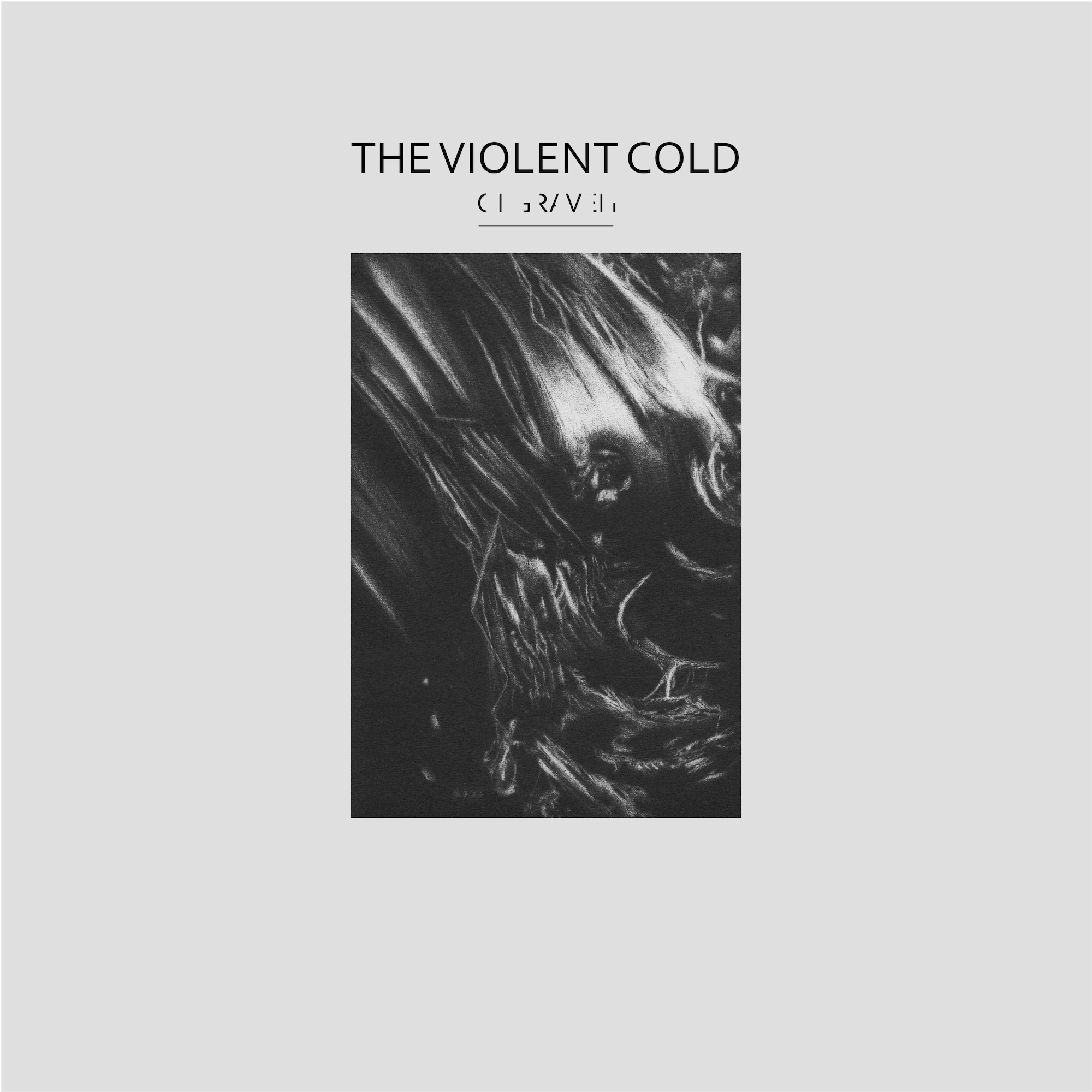 The Violent Cold